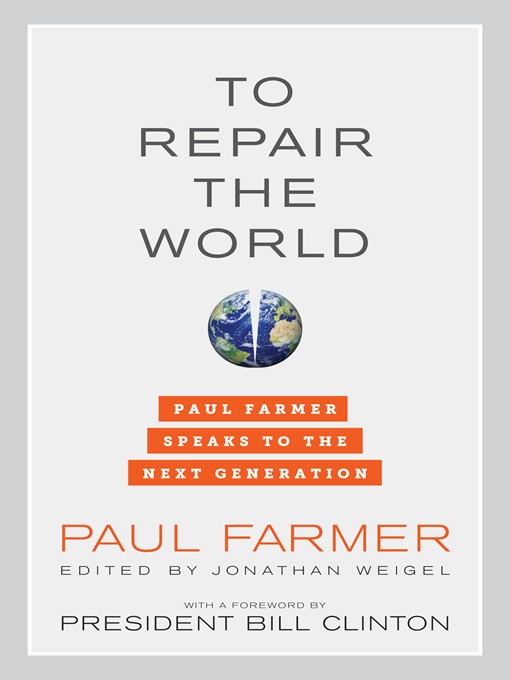 Title details for To Repair the World by Paul Farmer - Available